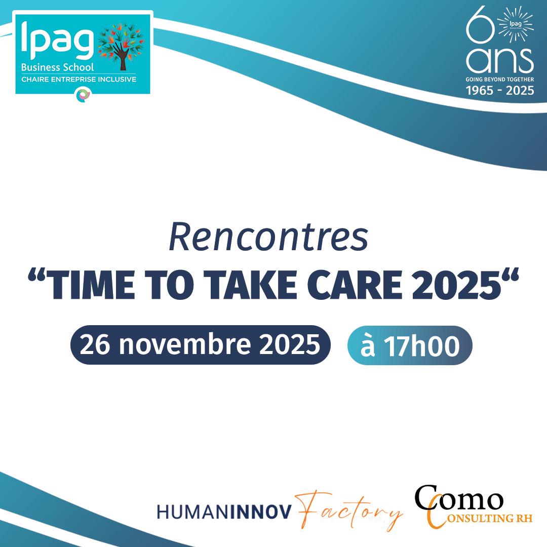 Le temps du care management - invitation - Time to take care 2025